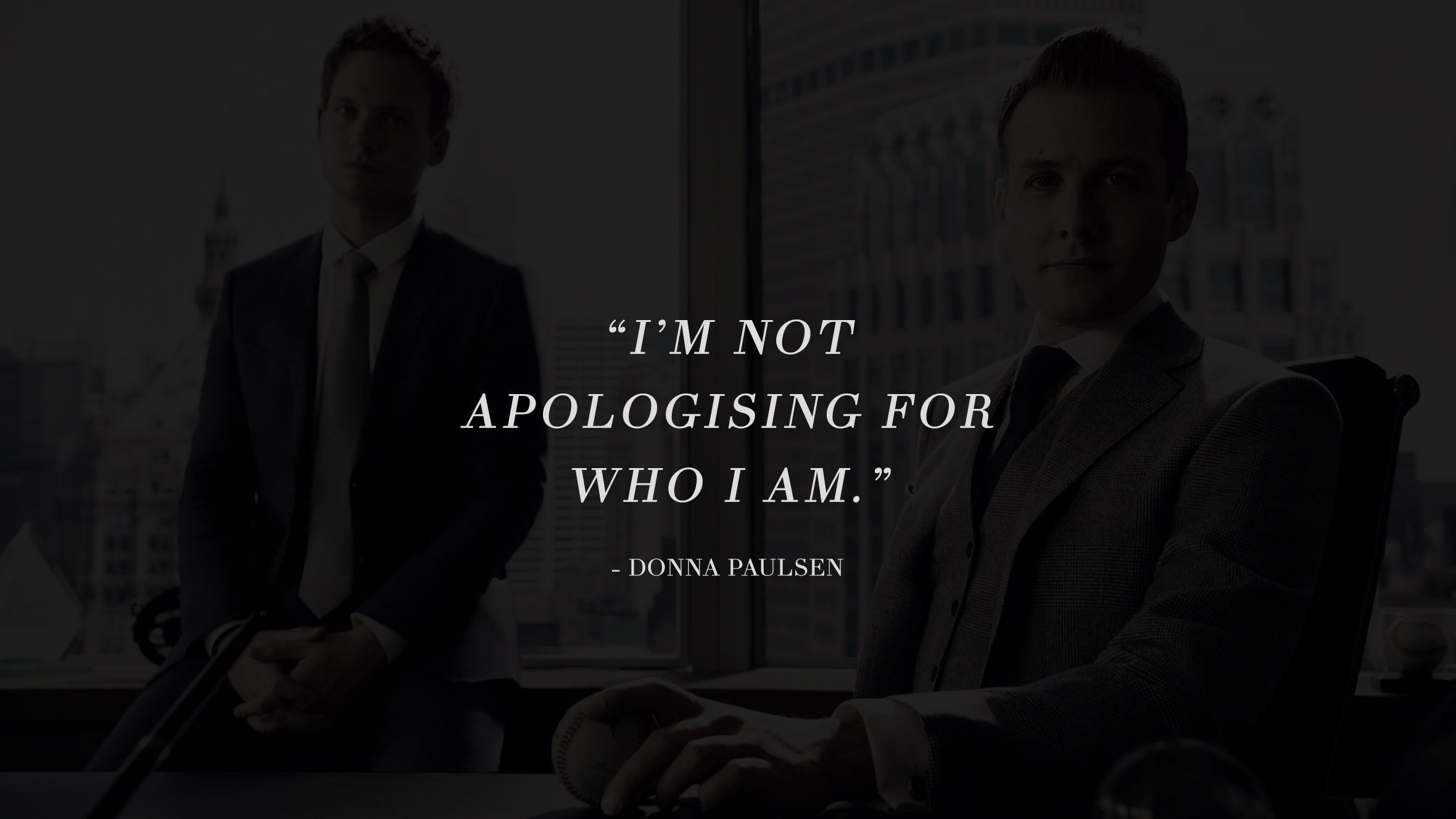 13 Highly Inspiring And Motivating Quotes From The Successful TV Series Suits 11
