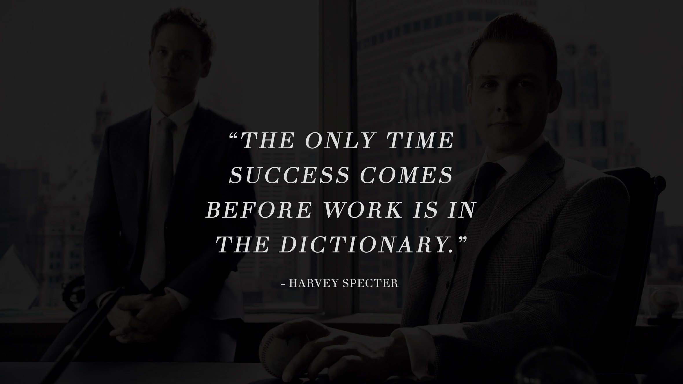 13 Highly Inspiring And Motivating Quotes From The Successful TV Series Suits 2